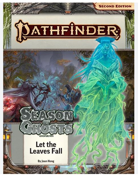 Pathfinder Adventure Path: Let the Leaves Fall (Season of Ghosts 2 of 4) (P2) Paperback