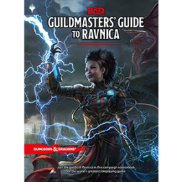 Dungeons & Dragons 5E: Guildmasters' Guide to Ravnica