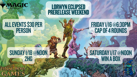 Lorwyn Eclipsed - Saturday 1/17 @Noon - Win a Box Prerelease
