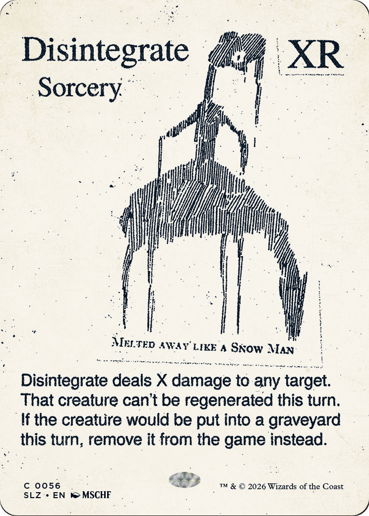 Disintegrate (0056) [Secret Lair x MSCHF: The Zeta Set]