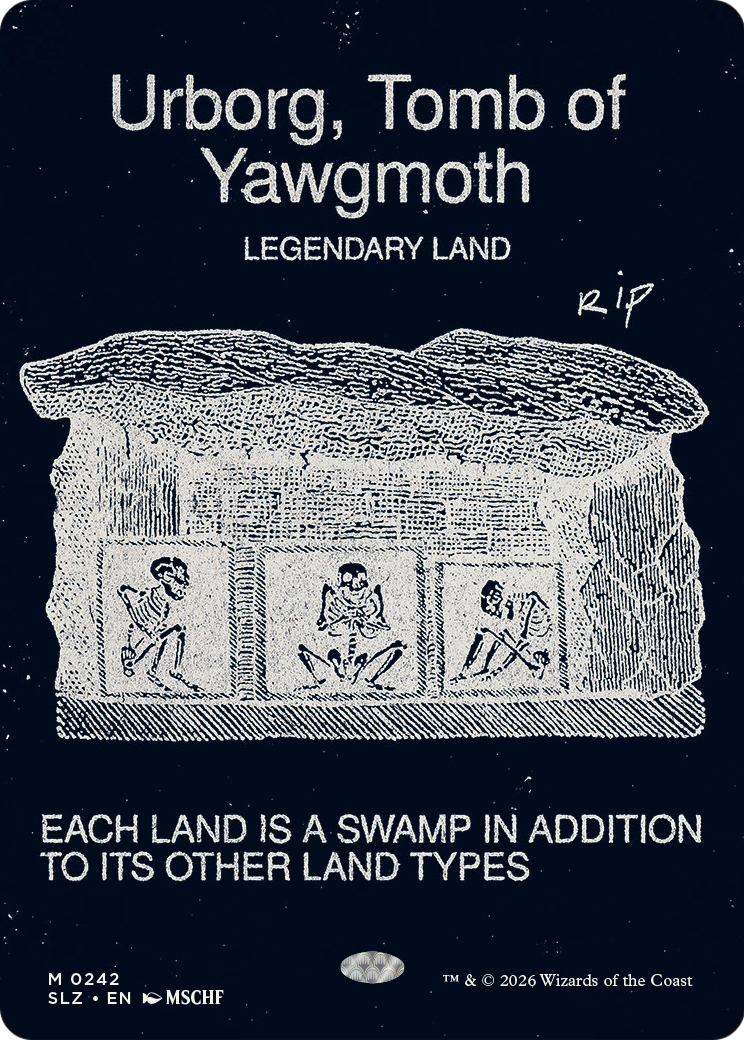 Urborg, Tomb of Yawgmoth (0242) [Secret Lair x MSCHF: The Zeta Set]