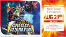 Cardfight Vanguard Divinez: BT09 - Super Brave Detonation Booster