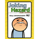 Joking Hazard: Deck Enhancement