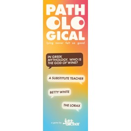Pathological: Lying Never Felt So Good