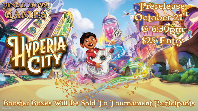 Lorcana Hyperia City Prerelease 10/21 @ 6:30pm