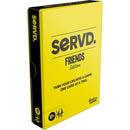 SERVD: Friends Edition Party Game
