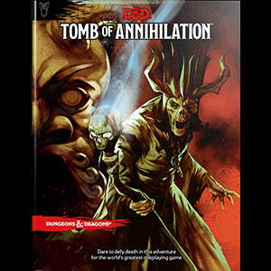 Dungeons & Dragons: Tomb Of Annihilation