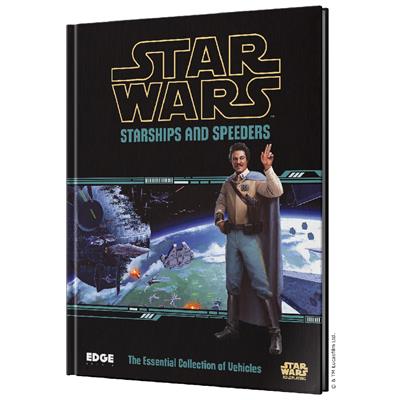 STAR WARS RPG: STARSHIPS AND SPEEDERS