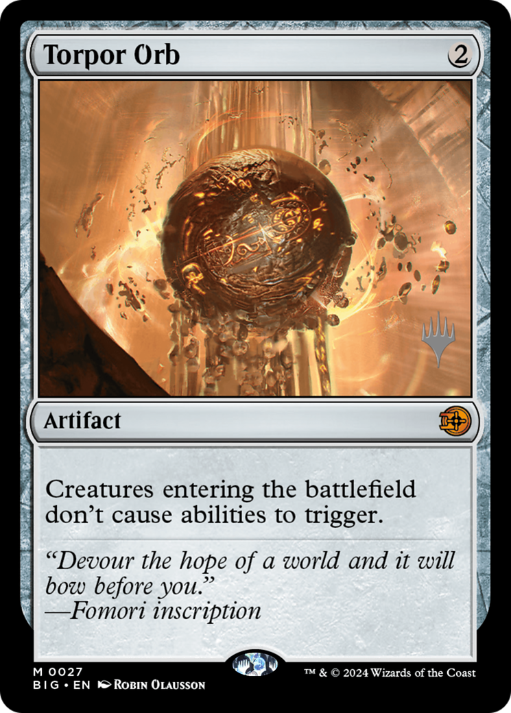 Torpor Orb (Promo Pack) [Outlaws of Thunder Junction: The Big Score]