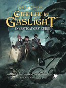 Cthulhu by Gaslight Investigator's Guide